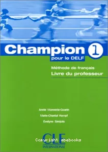 Champion 1 pour le DELF