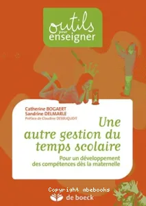 Une autre gestion du temps scolaire