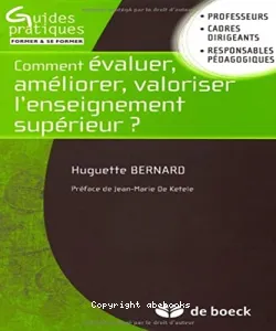 Comment évaluer, améliorer, valoriser l'enseignement supérieur ?