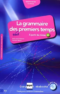 Grammaire des tout premiers temps