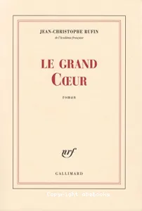 grand coeur (Le)