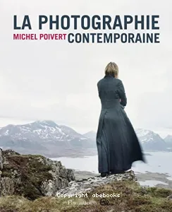 photographie contemporaine (La)