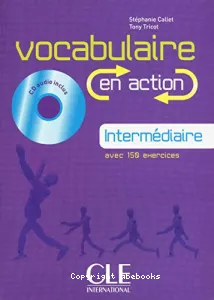 Vocabulaire en action, intermédiaire