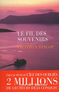 fil des souvenirs (Le)