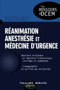 Réanimation, anesthésie et médecine d'urgence