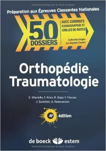 Orthopédie, traumatologie