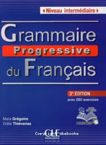 Grammaire progressive du français, niveau intermédiaire