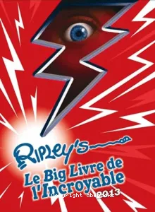 big livre de l'incroyable (Le)