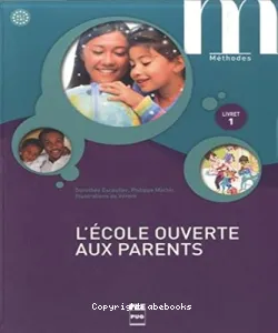 L'école ouverte aux parents, A1.1-A1