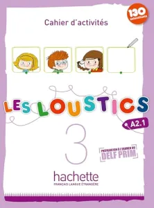 Les loustics 3 A2.1, méthode de français