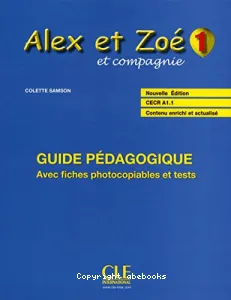 Alex et Zoé et compagnie 1