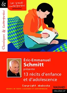 Eric-Emmanuel Schmitt présente 13 récits d'enfance et d'adolescence