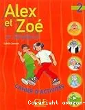 Alex et Zoé et compagnie 2