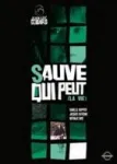 Sauve qui peut (la vie)