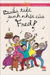 Buổi tiệc sinh nhật của Fred