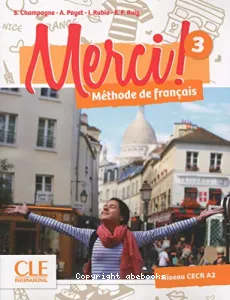 Merci ! 3 niveau CECR A2, méthode de français