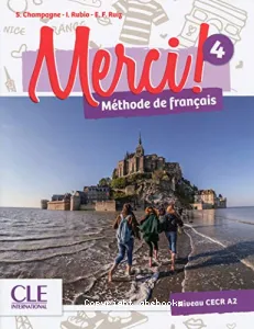 Merci ! 4 niveau CECR A2, méthode de français