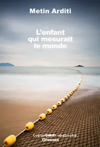 L'enfant qui mesurait le monde