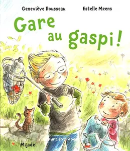 Gare au gaspi !