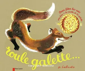 Roule galette