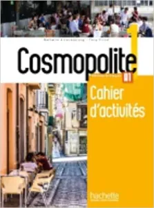 Cosmopolite 1 A1 méthode de français