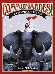 Les éléphants rouges