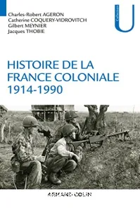 Histoire de la France coloniale 1914-1990