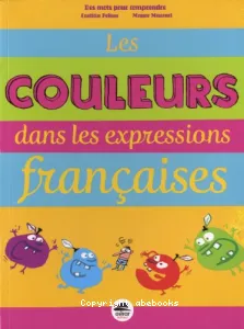 Les couleurs dans les expressions françaises