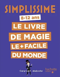 Le livre de magie le + facile du monde