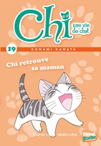 Chi retrouve sa maman