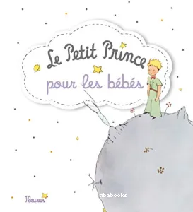 Le Petit Prince pour les bébés