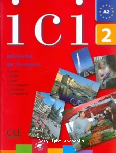 Ici 2 A2, méthode de français