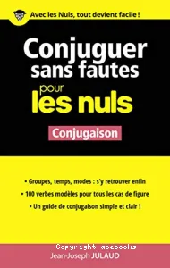 Conjuguer sans fautes pour les nuls