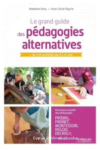 Le grand guide des pédagogies alternatives