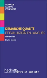Démarche qualité et évaluation en langues