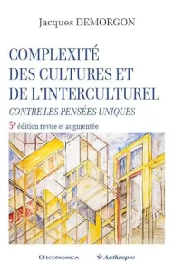 Complexité des cultures et de l'interculturel