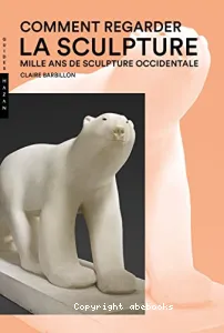 Comment regarder la sculpture