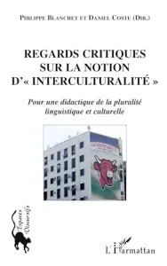 Regards critiques sur la notion d'interculturalité