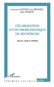 L'élaboration d'une problématique de recherche