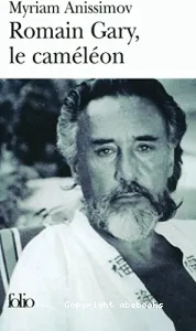 Romain Gary, le caméléon