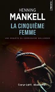 La cinquième femme