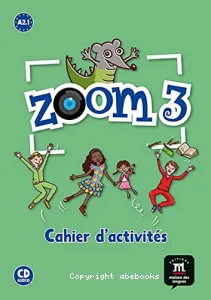 ZOOM 3 Cahier d'activites