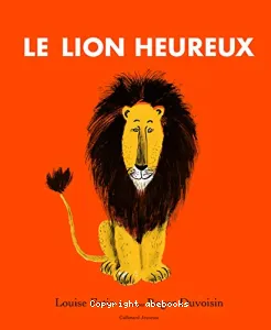 Le lion heureux