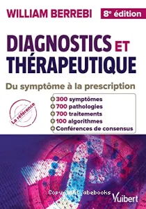 Diagnostics et thérapeutique