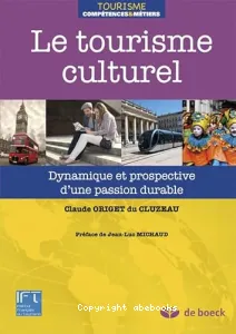 Le tourisme culturel