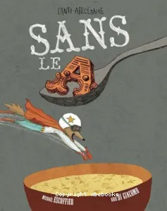 Sans le A