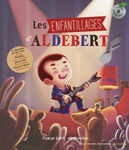 Les enfantillages d'Aldebert