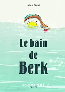 Le bain de Berk