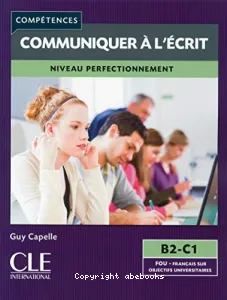 Communiquer à l'écrit, niveau perfectionnement B2-C1