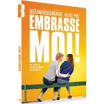 Embrasse-moi !